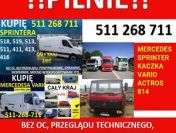 Kupię MERCEDESA Sprintera, Kaczkę,Vario, Actrosa, 814 i inne mercedesy