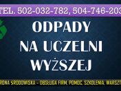 Odpady na uczelni wyższej, szkolenie tel. 504-746-203, szkole, placówce