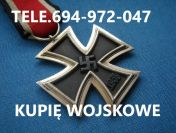 KUPIĘ WOJSKOWE STARE ODZNACZENIA,ODZNAKI,MEDALE,ORDERY TELEFON 694972047