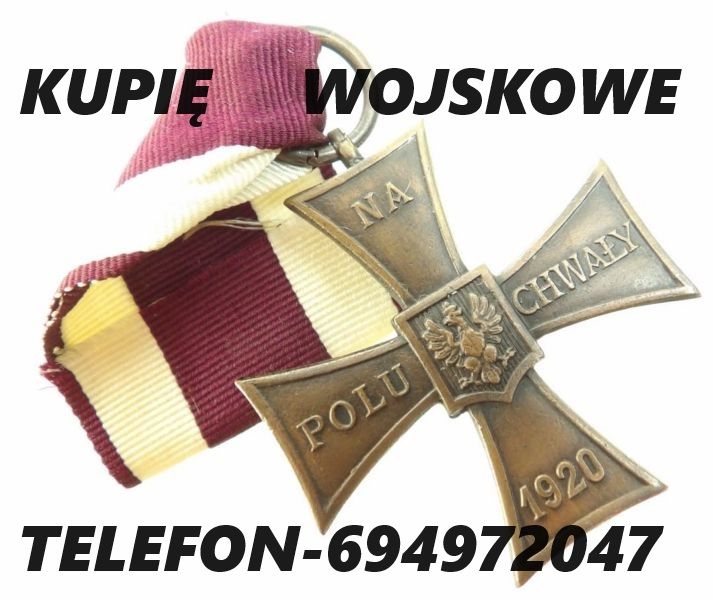 KUPIĘ WOJSKOWE MEDALE,ORDERY,ODZNAKI,ODZNACZENIA,MILITARIA KONTAKT 694972047 Gdynia - Zdjęcie 1